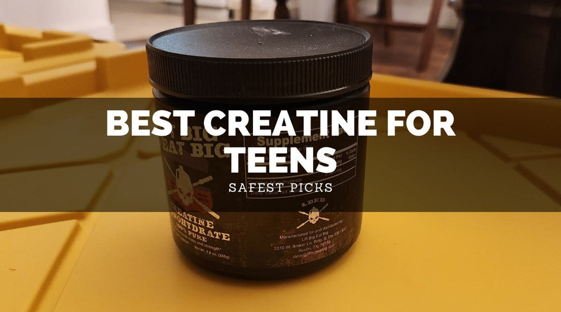 Best Creatine For Teens