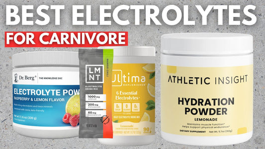 Best Electrolytes For Carnivore Diet