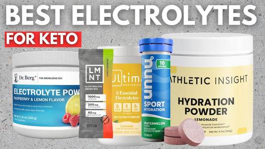 Best Electrolytes For Keto