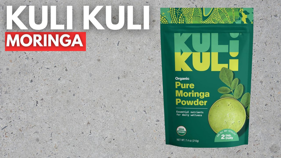 Kuli Kuli Moringa